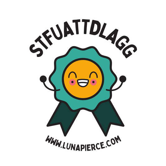 STFUATTDLAGG Luna Pierce sticker