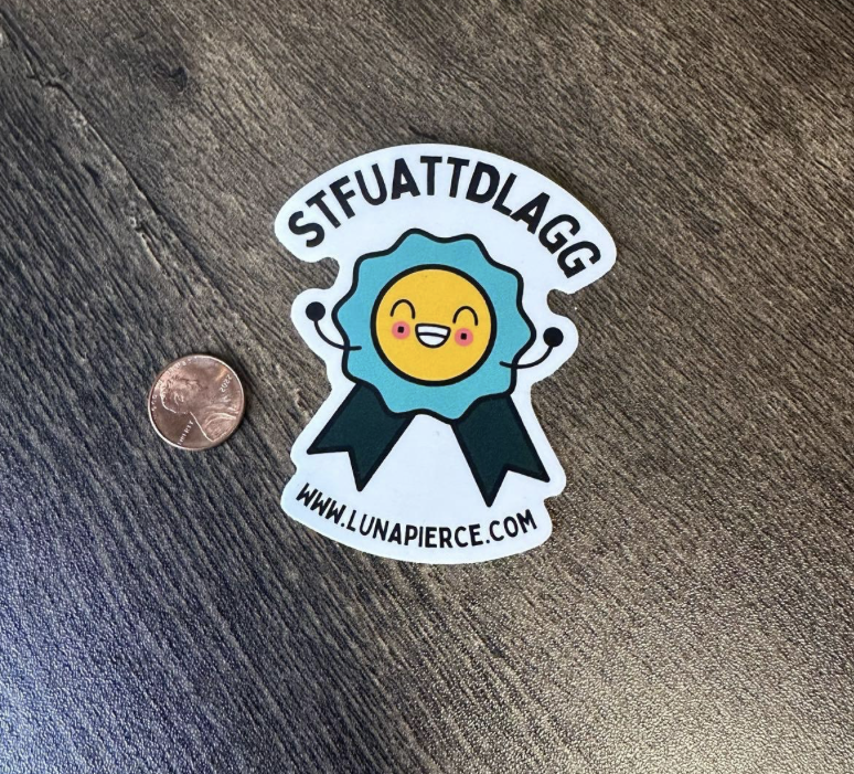 STFUATTDLAGG Luna Pierce sticker